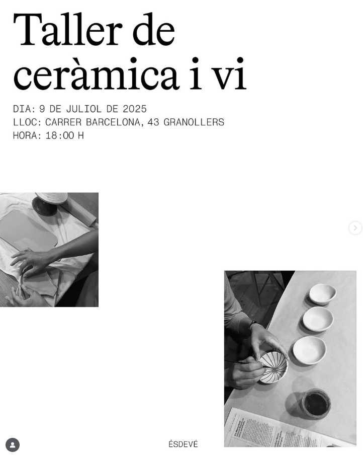 JULIOL / dia 9 / 18:00 - 20:00 / ésdevé - Taller ceràmica i vi